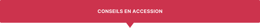 Conseils en accession